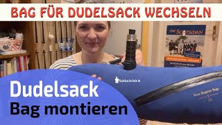 Neuen Bag für Dudelsack montieren  Wir helfen Euch dabei [upl. by Eitsym811]