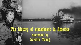 The Great Steamboat Race narrated by Loretta Young [upl. by Lundberg]