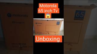 Motorola 65 inch Tv Unboxing shorts viral tv [upl. by Adnocahs270]