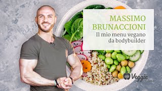 Il mio menu vegano quotidiano  Massimo Brunaccioni [upl. by Eeimaj59]