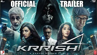 Krrish 4  Official Trailer  Hrithik Roshan  Nora Fatehi  Priyanka Chopra  Rakesh RoshanConcept [upl. by Nuawad322]