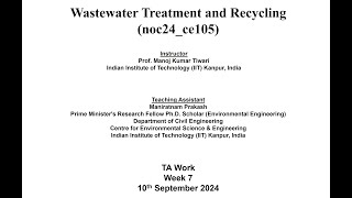 Wastewater Treatment And Recycling week 7 [upl. by Leitnahs296]