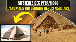 En Égypte que cache la MYSTÉRIEUSE ANOMALIE de cette PYRAMIDE [upl. by Eanaj]