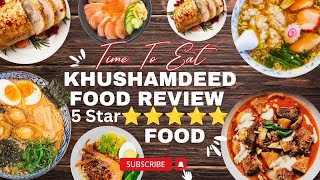 Khushamdeed Restaurant food Review Genuine Review by coustomer 5 Star ⭐⭐⭐⭐ sabaKajahaan [upl. by Naul]