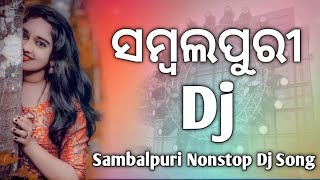 Sambalpuri Nonstop Dj Song Sambalpuri Hit Nonstop Dj Song Sambalpuri Dj Remix Odia nonstop dj song [upl. by Yretsym]