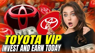 🚀 HOW TO EARN BIG ON TOYOTAVIP 💰 UNLOCK ALL VIP LEVELS SAME DAY amp GET HUGE REWARDS 🎉 [upl. by Eelyram]