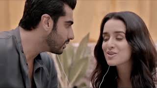 Kuch aur tha main kuch aur hi tha Half Girlfriend Arjun KShraddha K Arijit Singh [upl. by Nairbo]