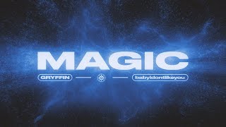 MAGIC ft babyidontlikeyou Official Lyric Video [upl. by Ramoh926]