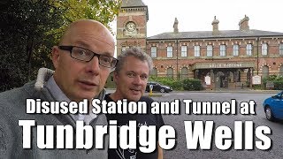 Walks in England Exploring Tunbridge Wells West StationAnd Grove Hill Tunnel [upl. by Erreip]