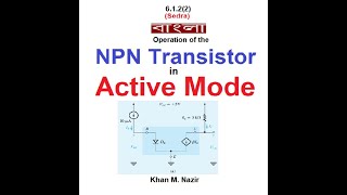 6121BanglaSedra Operation of NPN Transistor in Active Mode [upl. by Sadiras477]