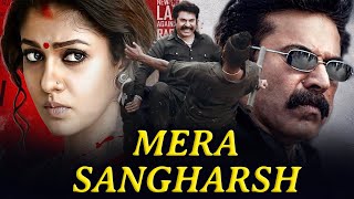 Mera Sangharsh Puthiya Niyamam New Hindi Dubbed Full Movie  Mammootty Nayanthara  Release Date [upl. by Ayokahs738]