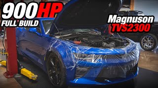 900HP Magnuson TVS2300  6th Gen Camaro SS Full Build [upl. by Margaretha362]