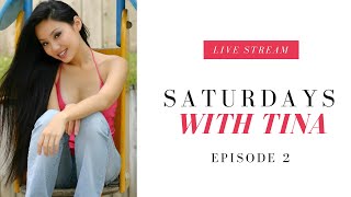 Saturdays with Tina LIVE Episode 2 [upl. by Moffit]