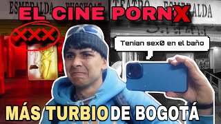 Así es EL CINE PORN0 MÁS PERTURBADOR DE BOGOTÁ Teatro La Esmeralda Me traume [upl. by Annavaj]