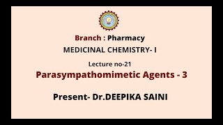 Medicinal ChemistryI  Parasympathomimetic Agent Part3  AKTU Digital Education [upl. by Harald421]