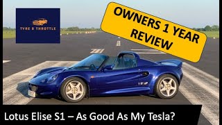 Lotus Elise One Year On Is It Better Than My Tesla [upl. by Little]