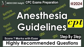 CPT Anesthesia Guidelines related Questions [upl. by Inihor]