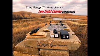 Long Range Hunting Scopes Low Light Clarity Comparison [upl. by Scurlock334]