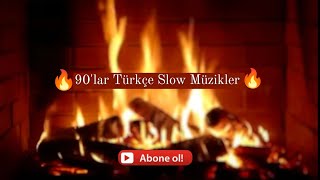 Şömine Ateşi ve 90lar Türkçe Slow Müzikler Fireplace and 90s Turkish Slow Musics [upl. by Galatea]