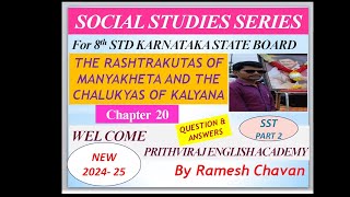 20 THE RASHTARAKUTAS OF MANYAKHEYA AND THE CHALUKYAS OF KALYANA CLASS 8TH NOTES SST KSB [upl. by Dorinda]