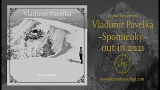 Vladimír Pavelka  Spomienky Memories [upl. by Martens499]