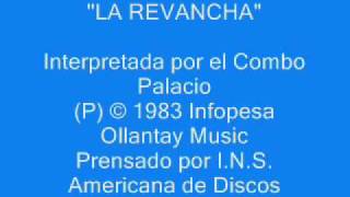 quotLa Revanchaquot en sus seis versiones [upl. by Anitsirk826]