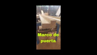 COMO SE HACE MARCO DE MADERA PARA PUERTA [upl. by Enimrej353]