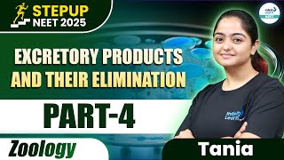 Excretory Products and Their Elimination  4  NEETZoology NEET2025StepUp InfinityLearnNEET [upl. by Edyaw63]