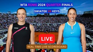 Iga Swiatek Vs Madison Keys LIVE Score UPDATE Today Womens Tennis 2024 WTA Rome Quarter Finals [upl. by Ttenaj206]