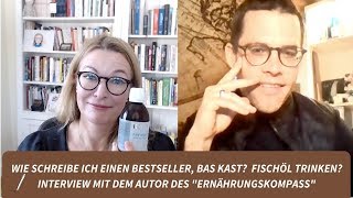 Wie schreibt man einen Bestseller Bas Kast Interview mit dem Autor des quotErnährungskompassquot [upl. by Eekorehc]