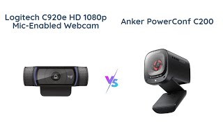 🎥 Logitech C920e vs Anker PowerConf C200 📷  Webcam Comparison [upl. by Enimzzaj517]