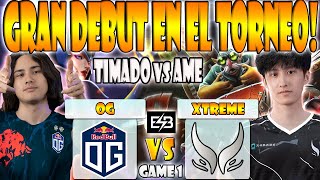 OG VS XTREME GAMING BO2GAME 1TIMADO WISPER BZM VS AME XINQ  ESL ONE BIRMINGHAM 2024DOTAESB [upl. by Akcire]