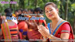 Huru Huru Jhorna  Official Music Video  Rekha Swargiary Sah [upl. by Balcer]