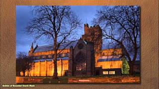 BBC Choral Evensong Carlisle Cathedral 1990 Andrew Seivewright [upl. by Reivax467]