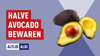 Avocado bewaren Hoe bewaar je een halve avocado  Altijd ALDI [upl. by Vyky]