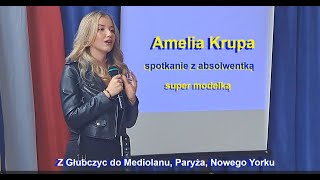 Amelia Krupa  spotkanie z absolwentką  super modelką [upl. by Ignacius]