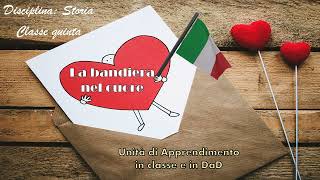 UDA  unità di apprendimento quotLa bandiera nel cuorequot Scuola Primaria [upl. by Leland425]