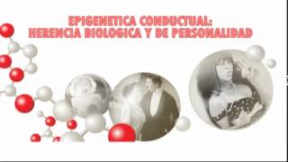 AUDIO EPIGENETICA CONDUCTUAL HERENCIA BIOLOGICA Y DE PERSONALIDAD [upl. by Sapienza537]