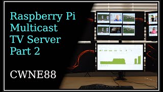 Raspberry Pi Multicast TV server  Part 2 [upl. by Ed475]