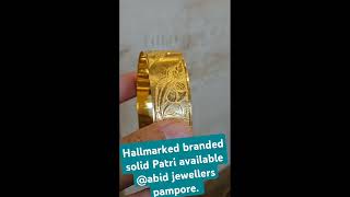 Hallmarked branded solid Patri available Abid jewellers pampore Dm us on 9797174249 [upl. by Pepe]