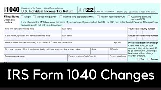 IRS Form 1040 Changes  New Income Tax Return Rules 2023 [upl. by Elam]