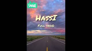 Hassi Full song [upl. by Tobi]