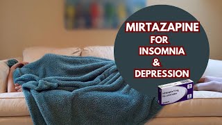 How Mirtazapine Helps With Sleep And Anxiety amp Depression  Remeron Side Effects [upl. by Falcone]