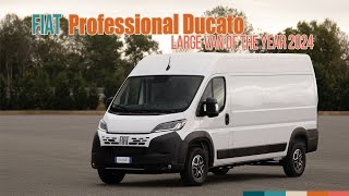 Ducato Dominance FIAT Professional Secures Fifth Consecutive Large Van of the Year 2024 Title [upl. by Rooker]