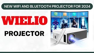 Wielio Projector  New Wifi and Bluetooth Projector for 2024 [upl. by Avehsile]