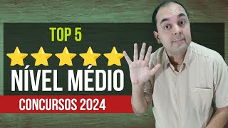 5 Melhores concursos Nível Médio para 2024 [upl. by Ilaire]