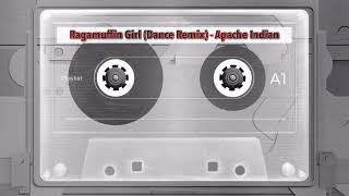 Ragamuffin Girl Extended Dance Remix  Apache Indian  DJ Trip [upl. by Sidoney119]