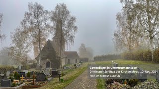 Gottesdienst am Drittletzten Sonntag des Kirchenjahrs 10112024 aus Unterrottmannsdorf [upl. by Zakaria511]