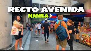 Recto Avenida Rezal Avenue we went around place where are many women here walking Tour MANILA 🇵🇭 [upl. by Beisel526]