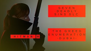 The Greed Enumeration Blind  Hitman 3  Seven Deadly Sins DLC [upl. by Popelka930]